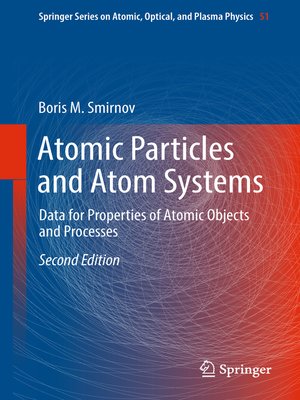 cover image of Atomic Particles and Atom Systems